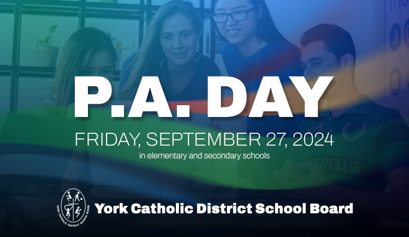 Text on photo reads, "P.A. Day Disclosure: Friday, September 27, 2024 in elementary and secondary schools. York Catholic District School Board" Photo shows four people who are smiling while they look at a laptop. 